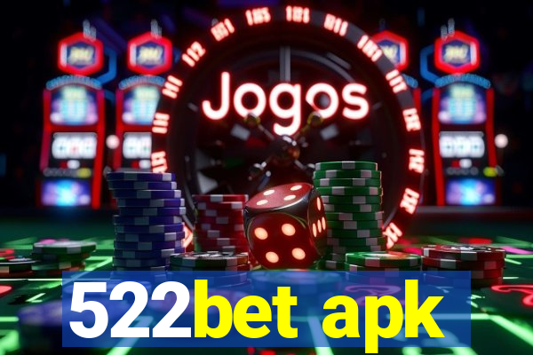 522bet apk